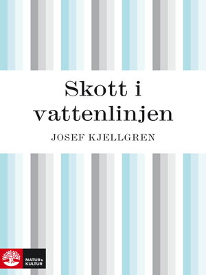 cover image of Skott i vattenlinjen